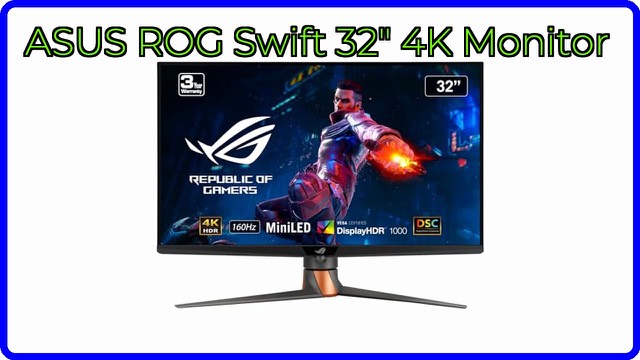 ASUS ROG Swift PG32UQXR 32-inch 4K gaming monitor
