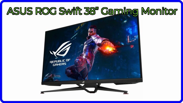 ASUS ROG Swift PG38UQ 38-inch 4K gaming monitor