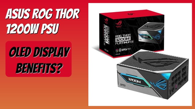 ASUS ROG Thor 1200W Platinum III power supply with OLED display