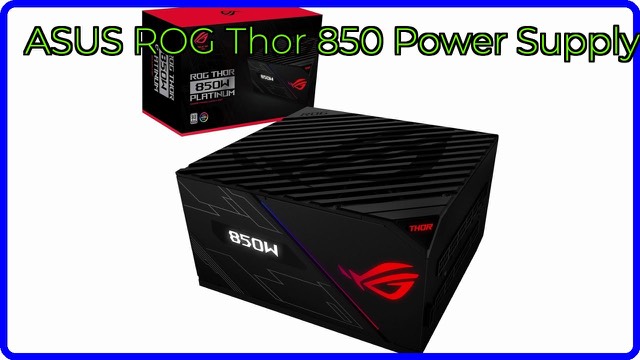 ASUS ROG Thor 850W fully modular RGB power supply with OLED display