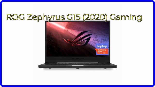 ASUS ROG Zephyrus G15 2020 slim gaming laptop