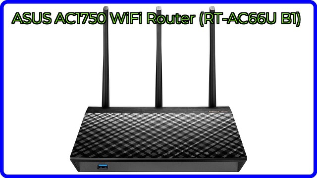 ASUS RT-AC66U B1 dual-band WiFi router with three antennas