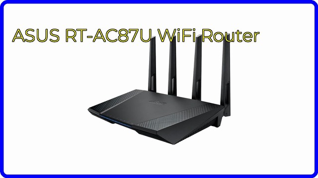 ASUS RT-AC87U dual-band Wi-Fi router with four antennas