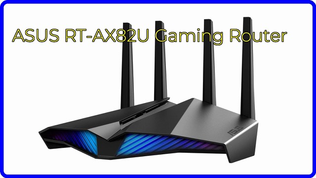 ASUS RT-AX82U dual-band WiFi 6 gaming router