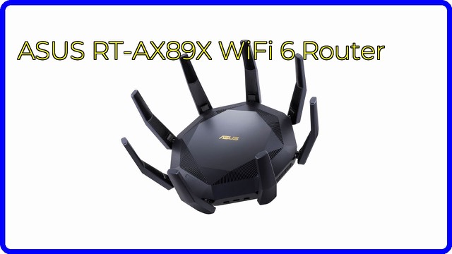 ASUS RT-AX89X dual-band WiFi 6 router with eight antennas