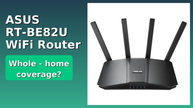 ASUS RT-BE82U dual-band WiFi 7 router