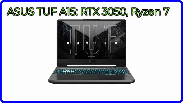 ASUS TUF A15 gaming laptop with 15.6-inch display and RGB keyboard