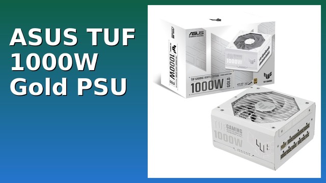 ASUS TUF Gaming 1000W Gold White Edition modular power supply
