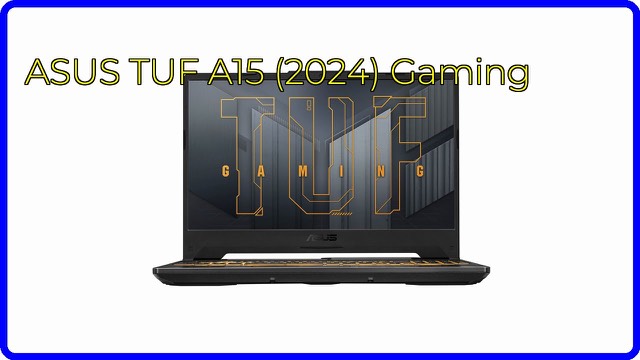 ASUS TUF Gaming A15 2024 15.6-inch gaming laptop