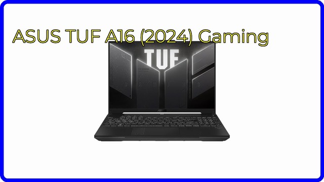 ASUS TUF Gaming A16 2024 gaming laptop with 16-inch display