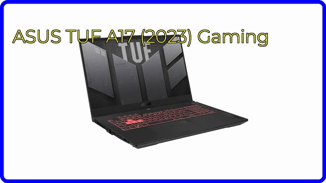 ASUS TUF Gaming A17 17.3-inch gaming laptop