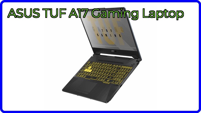 ASUS TUF Gaming A17 17.3-inch gaming laptop with backlit keyboard