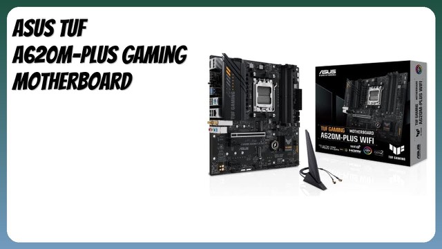 ASUS TUF Gaming A620M-PLUS WiFi micro-ATX motherboard