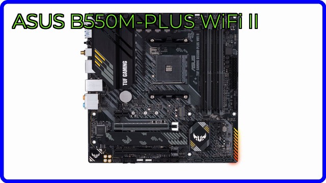 ASUS TUF Gaming B550M-Plus WiFi II Micro-ATX motherboard