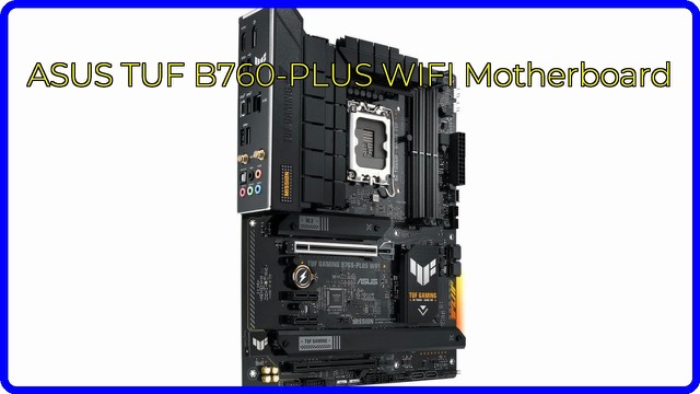 ASUS TUF Gaming B760-PLUS WIFI ATX motherboard