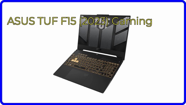 ASUS TUF Gaming F15 laptop with 15.6-inch 144Hz display
