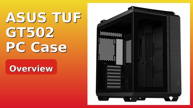 ASUS TUF Gaming GT502 black full tower PC case with tempered glass