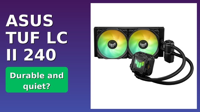 ASUS TUF Gaming LC II 240 ARGB all-in-one liquid CPU cooler