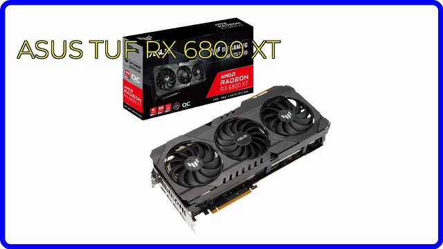 ASUS TUF Gaming Radeon RX 6800 XT OC Edition graphics card with axial-tech fans