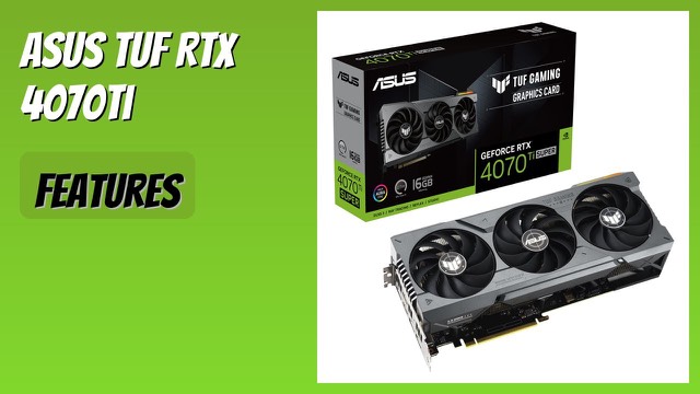 ASUS TUF Gaming GeForce RTX 4070 Ti SUPER graphics card in black