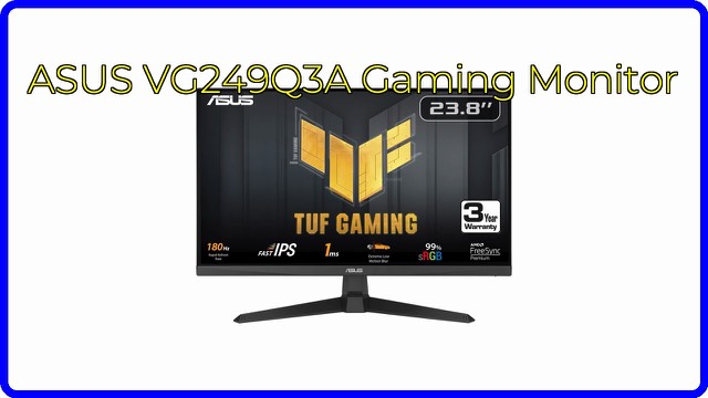 ASUS TUF Gaming VG249Q3A 24-inch gaming monitor on a desk