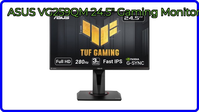 ASUS TUF Gaming VG259QM 24.5-inch gaming monitor in black