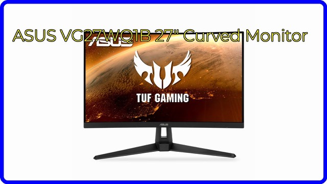 ASUS TUF Gaming VG27WQ1B 27-inch curved gaming monitor