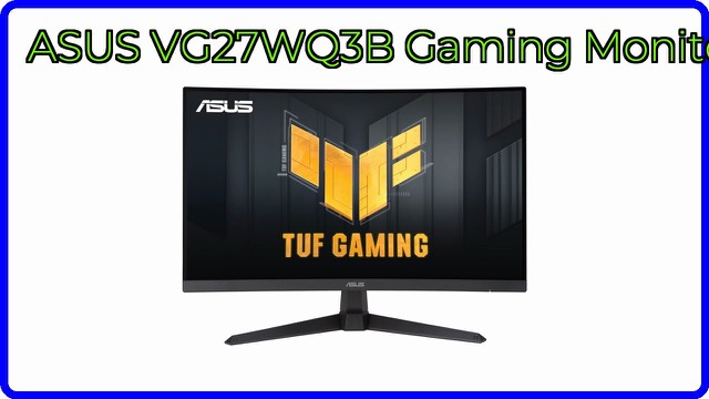 ASUS TUF Gaming VG27WQ3B 27-inch curved gaming monitor on a desk