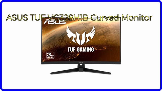 ASUS TUF Gaming VG328H1B 32-inch curved gaming monitor