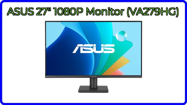 ASUS VA279HG 27-inch frameless Full HD monitor on a desk