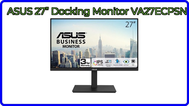 ASUS VA27ECPSN 27-inch docking monitor with a slim bezel