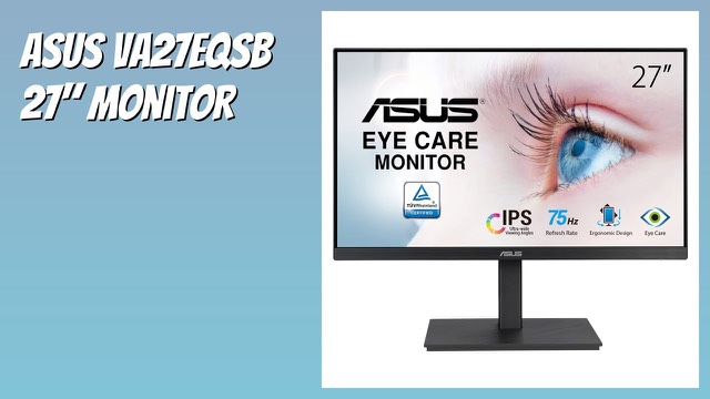 ASUS VA27EQSB 27-inch monitor on an adjustable stand
