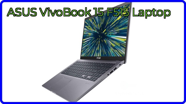 ASUS VivoBook 15 F515 laptop in slate grey