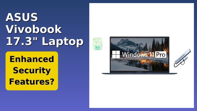 ASUS Vivobook 17.3-inch laptop open on a desk