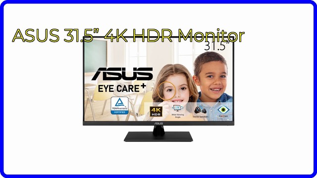 ASUS VP327Q 31.5-inch 4K monitor on a desk