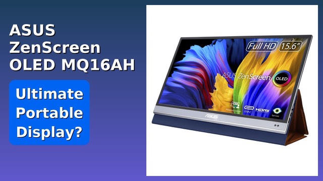 ASUS ZenScreen OLED MQ16AH slim portable monitor with smart case