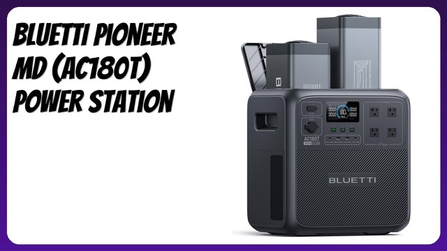 BLUETTI Pioneer MD AC180T portable power station