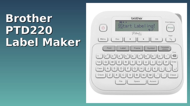 Brother P-touch PT-D220 handheld label maker with QWERTY keyboard