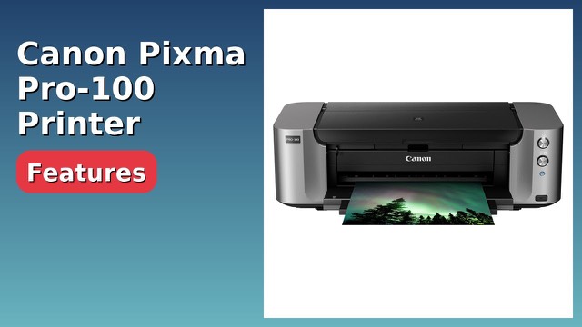 Canon PIXMA PRO-100 wireless professional inkjet photo printer