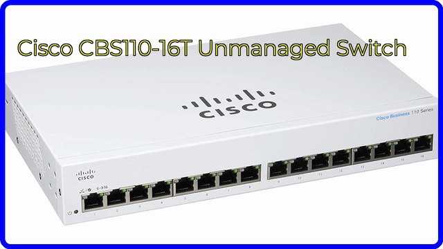 Cisco Business CBS110-16T 16-port Gigabit unmanaged network switch