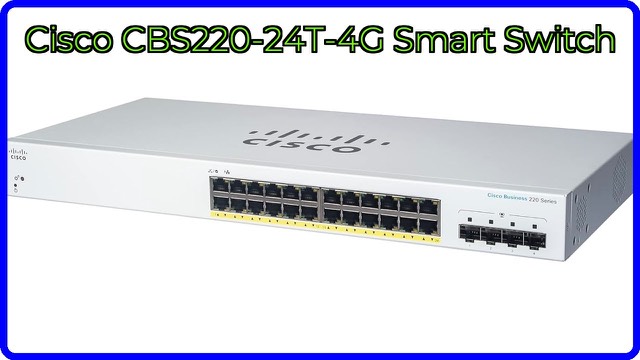Cisco Business CBS220-24T-4G 24-port Gigabit smart switch