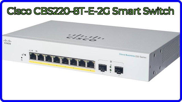 Cisco Business CBS220 8-port smart switch with Gigabit and SFP ports