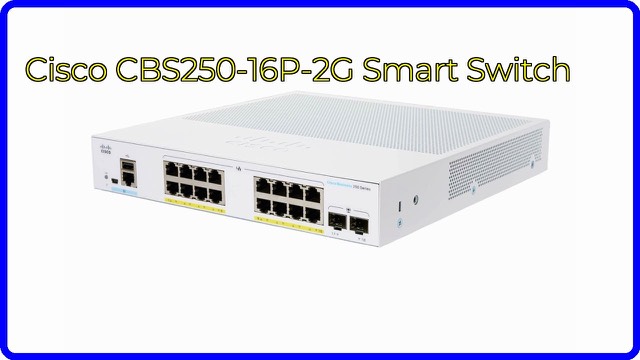 Cisco Business CBS250-16P-2G 16-port PoE smart switch