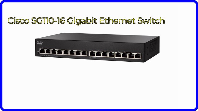Cisco SG110-16 16-port unmanaged Gigabit Ethernet switch