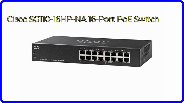 Cisco SG110-16HP 16-port Gigabit unmanaged switch with PoE