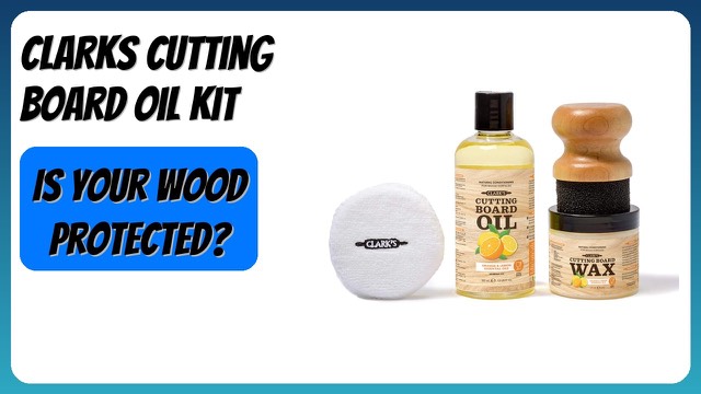 CLARK'S cutting board oil and wax kit with applicator and buffing pad