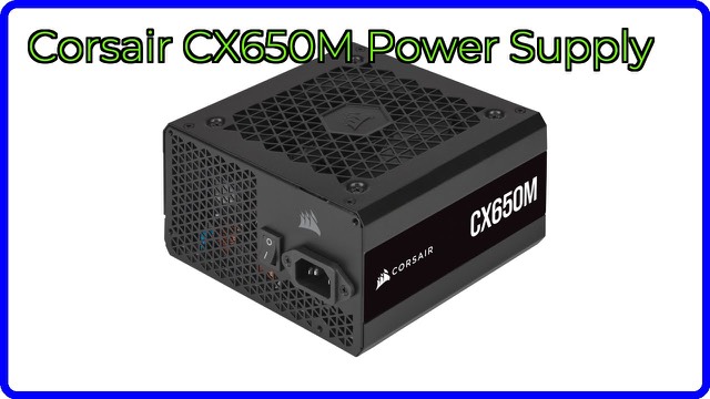 Corsair CX650M semi-modular ATX power supply