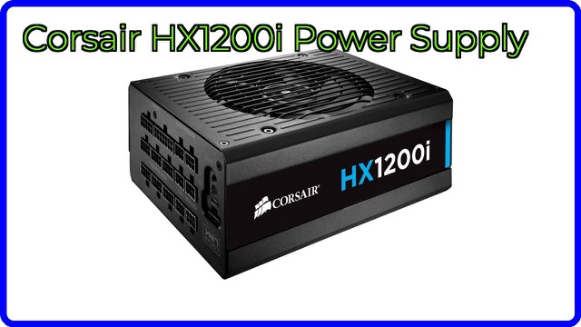 Corsair HX1200i fully modular 1200W ATX power supply