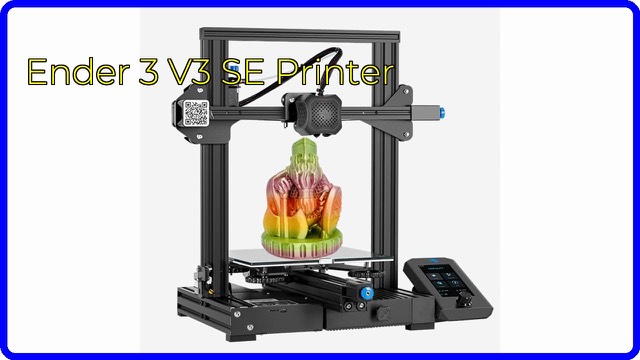 Creality Ender 3 V3 SE FDM 3D printer with direct extruder