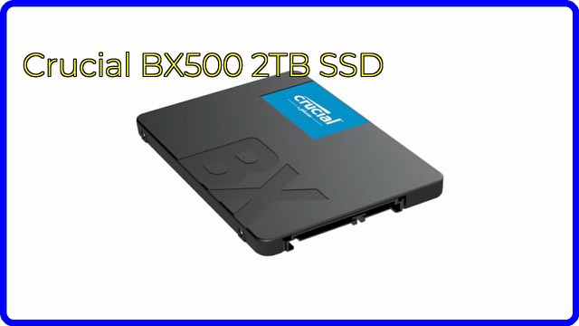 Crucial BX500 2TB 2.5-inch SATA solid state drive